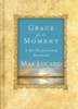 Grace for the Moment